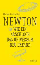 Cover-Bild Newton - Wie ein Arschloch das Universum neu erfand
