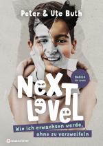 Cover-Bild Next Level - Wie ich erwachsen werde, ohne zu verzweifeln