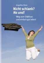 Cover-Bild Nicht schlank? Na und!