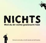 Cover-Bild NICHTS: Für alle, die nichts wollen und sich nichts wünschen (Sonderausgabe)