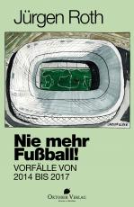 Cover-Bild Nie mehr Fußball!