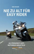 Cover-Bild Nie zu alt für Easy Rider