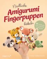 Cover-Bild Niedliche Amigurumi-Fingerpuppen häkeln