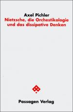 Cover-Bild Nietzsche, die Orchestikologie und das dissipative Denken