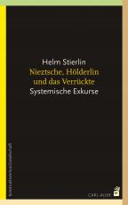 Cover-Bild Nietzsche, Hölderlin und das Verrückte