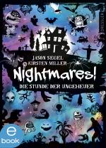 Cover-Bild Nightmares! Die Stunde der Ungeheuer