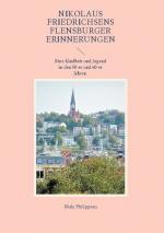 Cover-Bild Nikolaus Friedrichsens Flensburger Erinnerungen