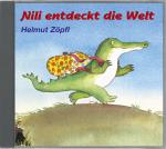 Cover-Bild Nili entdeckt die Welt von und mit Helmut Zöpfl