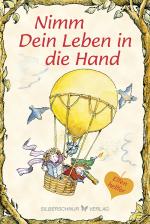 Cover-Bild Nimm Dein Leben in die Hand