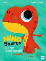 Cover-Bild Nino Saurus – Ist nicht meine Schuld!