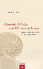 Cover-Bild "Nirgends, Geliebte, wird Welt sein als innen"