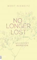 Cover-Bild No Longer Lost - Mulberry Mansion