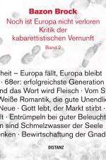 Cover-Bild Noch ist Europa nicht verloren. Kritik der kabarettistischen Vernunft. Band 2