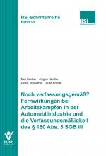 Cover-Bild Noch verfassungsgemäß? Fernwirkung von Arbeitskämpfen in der Automobilindustrie und die Verfassungsmäßigkeit des § 160 Abs. 3 SGB III