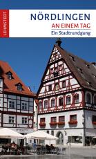 Cover-Bild Nördlingen an einem Tag