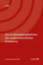 Cover-Bild Nomos eLibrary / Geschäftsleiterpflichten bei wahrscheinlicher Insolvenz