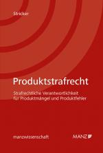 Cover-Bild Nomos eLibrary / Produktstrafrecht Strafrechtliche Verantwortlichkeit für Produktmängel und Produktfehler
