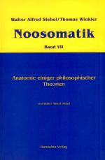 Cover-Bild Noosomatik / Anatomie einiger philosophischer Theorien