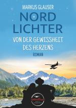 Cover-Bild Nordlichter: Von der Gewissheit des Herzens