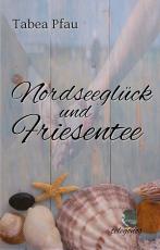 Cover-Bild Nordseeglück und Friesentee