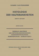 Cover-Bild Normale Anatomie und Entwicklungsgeschichte, Leichenerscheinungen, Dermatopathien · Dermatitiden I