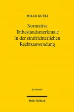 Cover-Bild Normative Tatbestandsmerkmale in der strafrichterlichen Rechtsanwendung