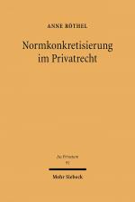 Cover-Bild Normkonkretisierung im Privatrecht