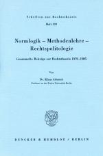 Cover-Bild Normlogik – Methodenlehre – Rechtspolitologie.