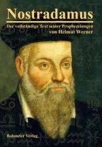 Cover-Bild Nostradamus - Der vollständige Text seiner Prophezeiungen