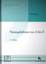 Cover-Bild Notargebühren von A-Z