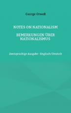 Cover-Bild Notes on Nationalism - Bemerkungen über Nationalismus