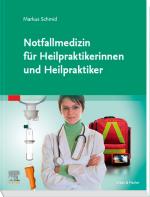 Cover-Bild Notfallmedizin für Heilpraktikerinnen und Heilpraktiker