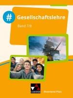 Cover-Bild #Gesellschaftslehre – Rheinland-Pfalz / #Gesellschaftslehre Rheinland-Pfalz 7/8