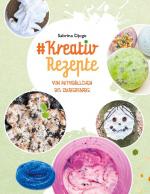 Cover-Bild #Kreativ Rezepte