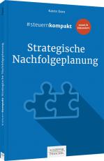 Cover-Bild #steuernkompakt Strategische Nachfolgeplanung