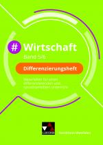 Cover-Bild #Wirtschaft – Nordrhein-Westfalen / #Wirtschaft NRW Differenzierungsheft 5/6