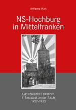 Cover-Bild NS-Hochburg in Mittelfranken