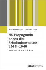 Cover-Bild NS-Propaganda gegen die Arbeiterbewegung 1933–1945