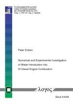 Cover-Bild Numerical and Experimental Investigation of Water Introduction into DI Diesel Engine Combustion