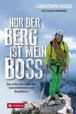 Cover-Bild Nur der Berg ist mein Boss