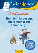 Cover-Bild Nur nicht knausern, sagte Michel aus Lönneberga