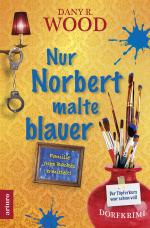 Cover-Bild Nur Norbert malte blauer