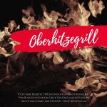 Cover-Bild Oberhitzegrill - 50 leckere Rezepte für das Hochtemperaturgrillen