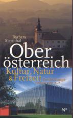 Cover-Bild Oberösterreich Kultur, Freizeit & Natur