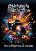 Cover-Bild Objektive in Blumenmeer