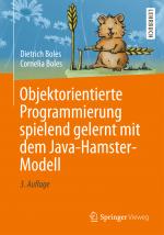 Cover-Bild Objektorientierte Programmierung spielend gelernt mit dem Java-Hamster-Modell