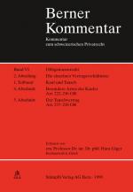 Cover-Bild Obligationenrecht: Die einzelnen Vertragsverhältnisse, Gesellschaftsrecht, Wertpapierrecht, Art. 363-1186 / Kauf und Tausch - Die Schenkung. Art. 184-252 / Besondere Arten des Kaufs Artikel 222-236 OR. Der Tauschvertrag Artikel 237-238 OR