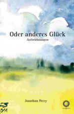 Cover-Bild Oder anderes Glück