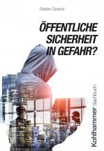 Cover-Bild Öffentliche Sicherheit in Gefahr?