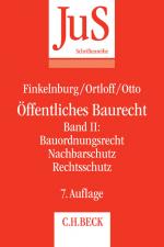 Cover-Bild Öffentliches Baurecht Band II: Bauordnungsrecht, Nachbarschutz, Rechtsschutz
